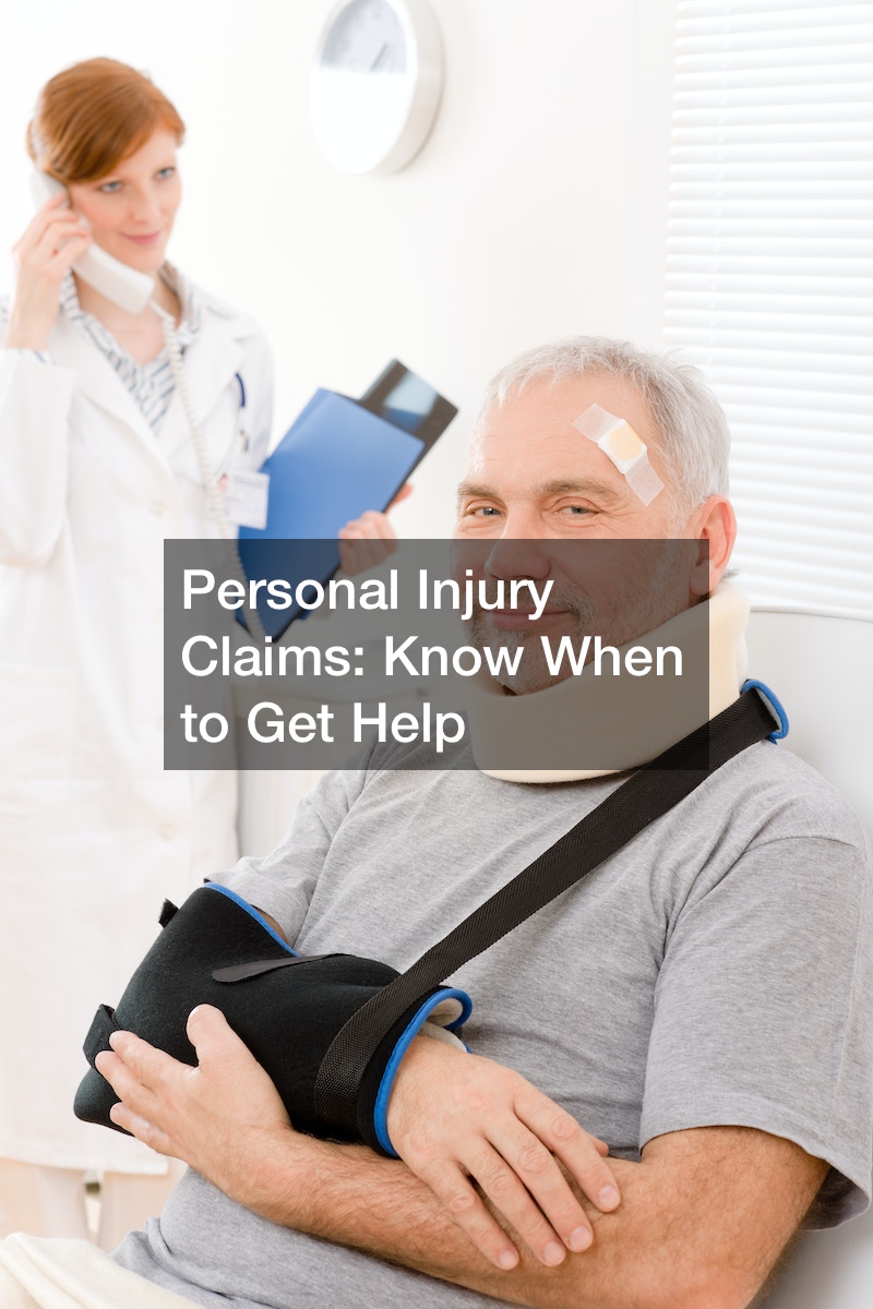 Personal Injury Claims  Know When to Get Help