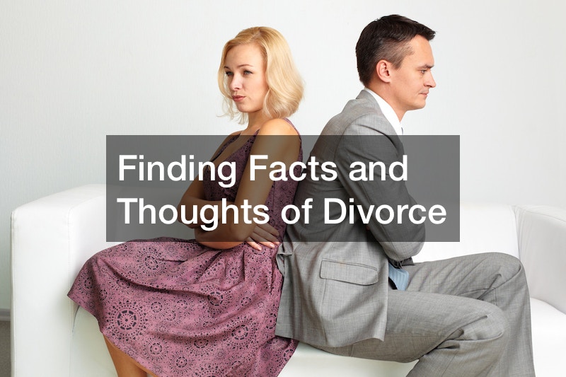 Finding Facts and Thoughts of Divorce