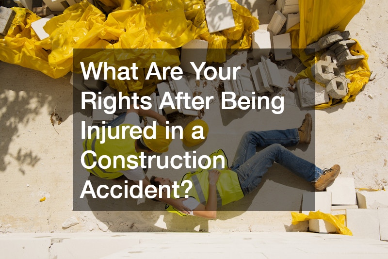 What Are Your Rights After Being Injured in a Construction Accident?